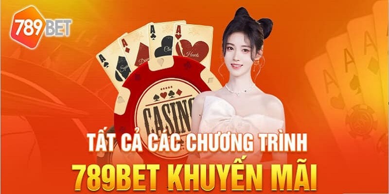 789bet tung ra những ưu đãi chưa từng có